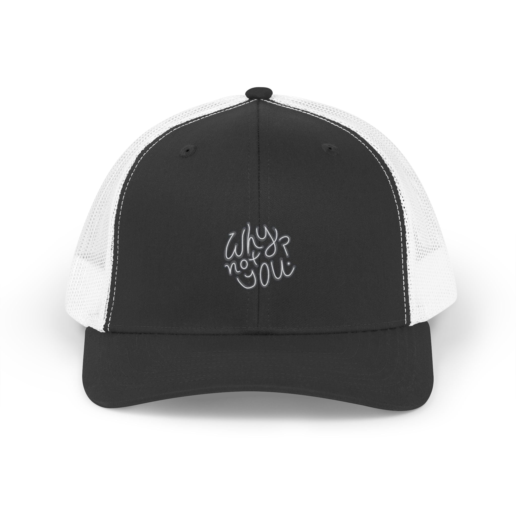 Why Not You? - Hat