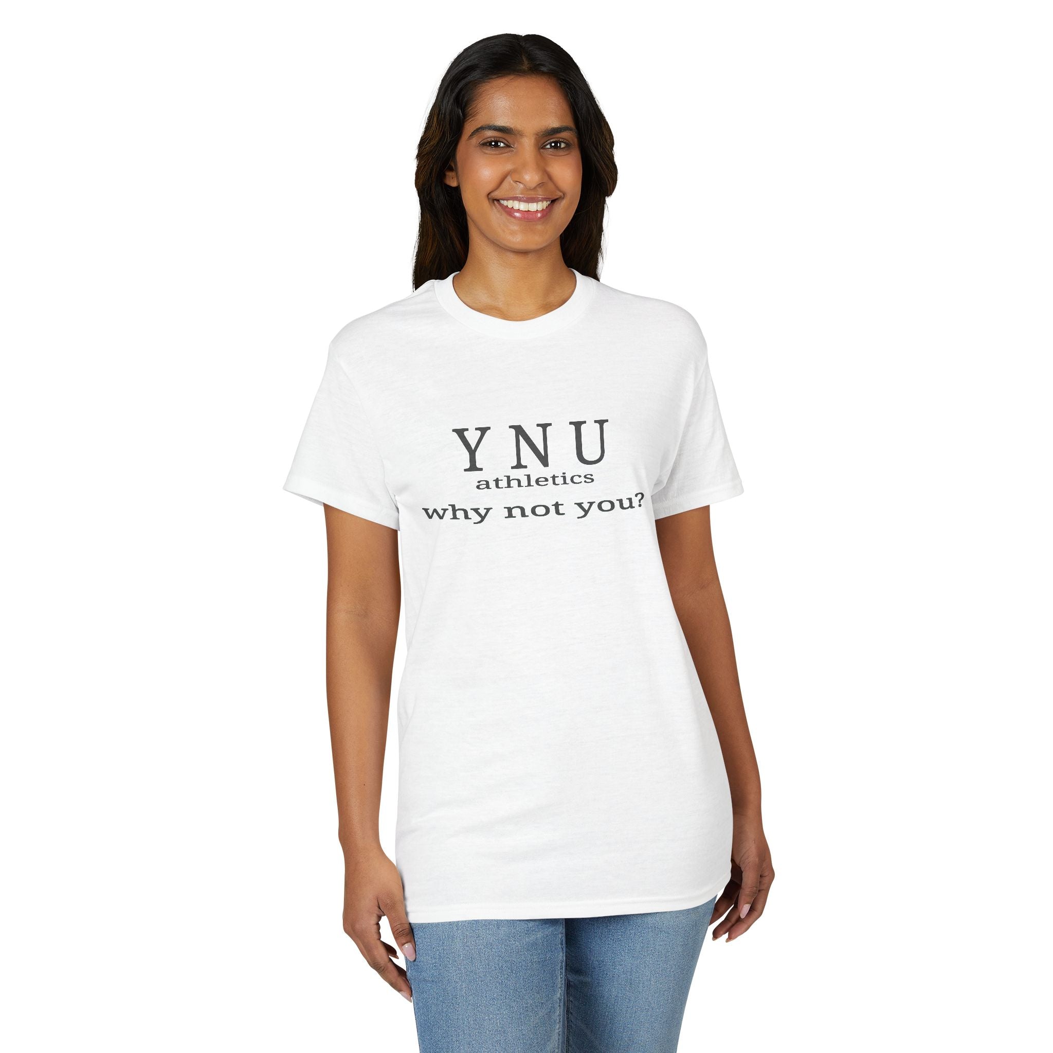 YNU Athletics - why not you?  T-Shirt