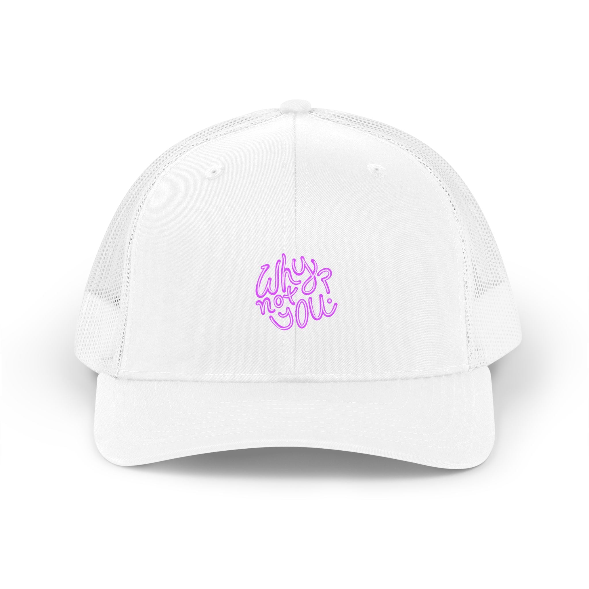 Why Not You? - Hat