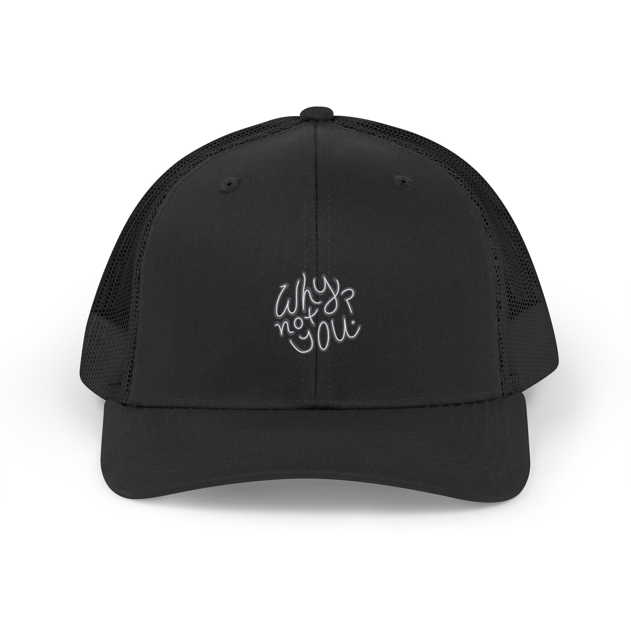 Why Not You? - Hat