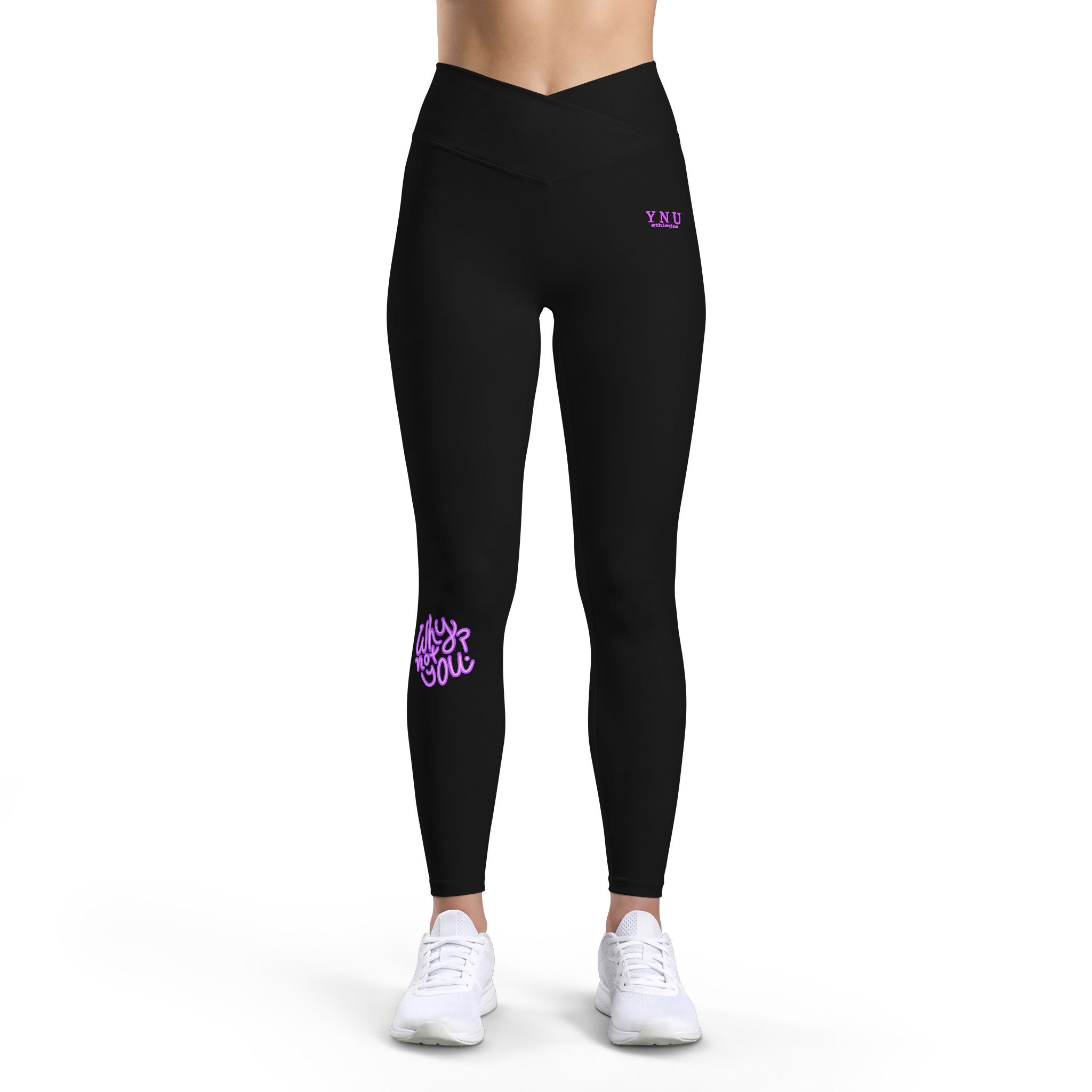 Why Not You? - Leggings