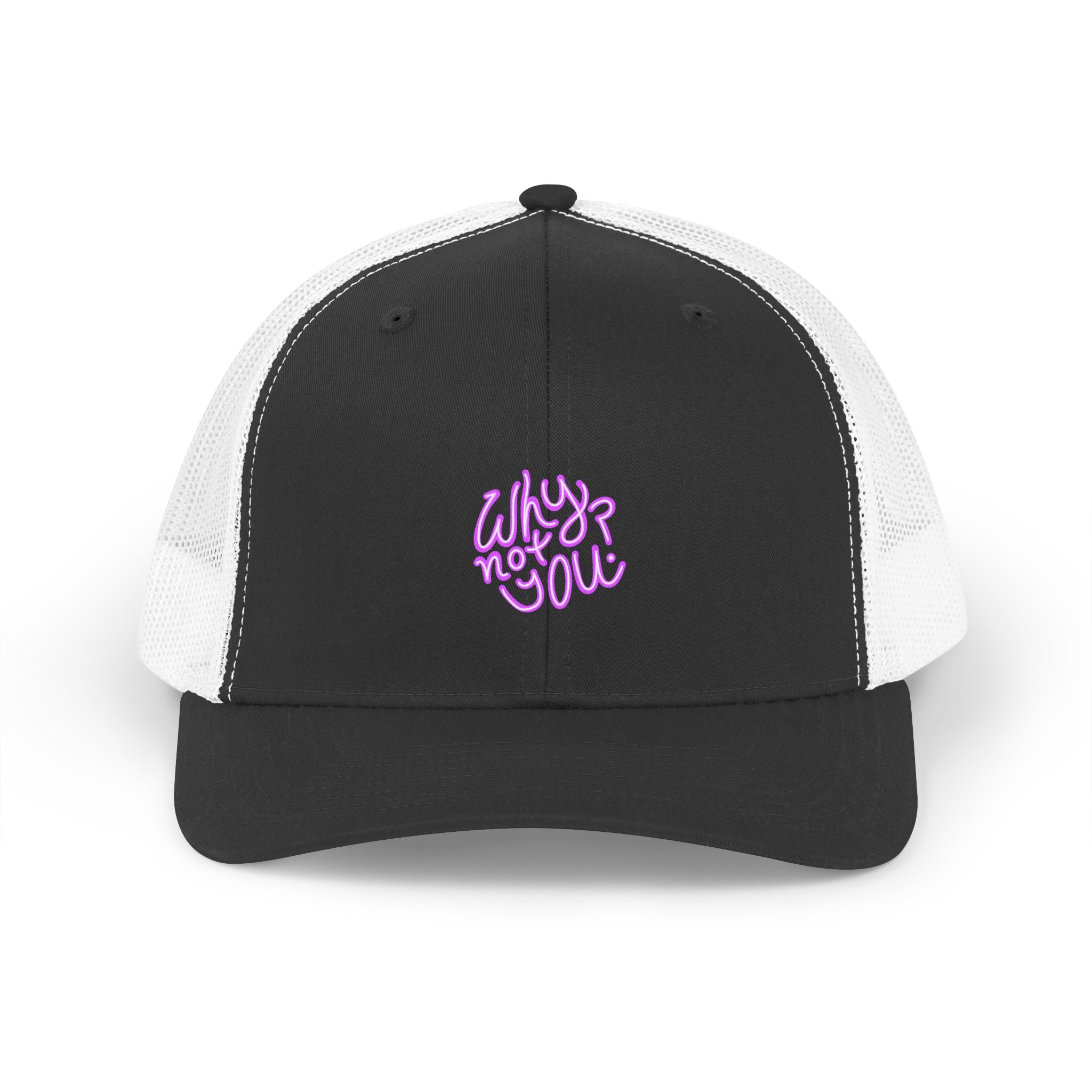 Why Not You? - Hat