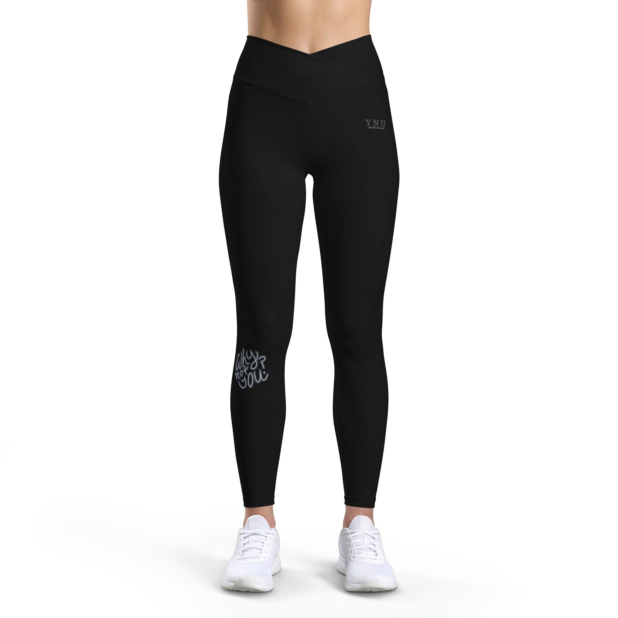 Why Not You? - Leggings