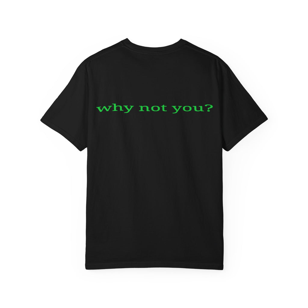 Why Not You? YNU Athletics Graphic T-Shirt: SLIME GREEN