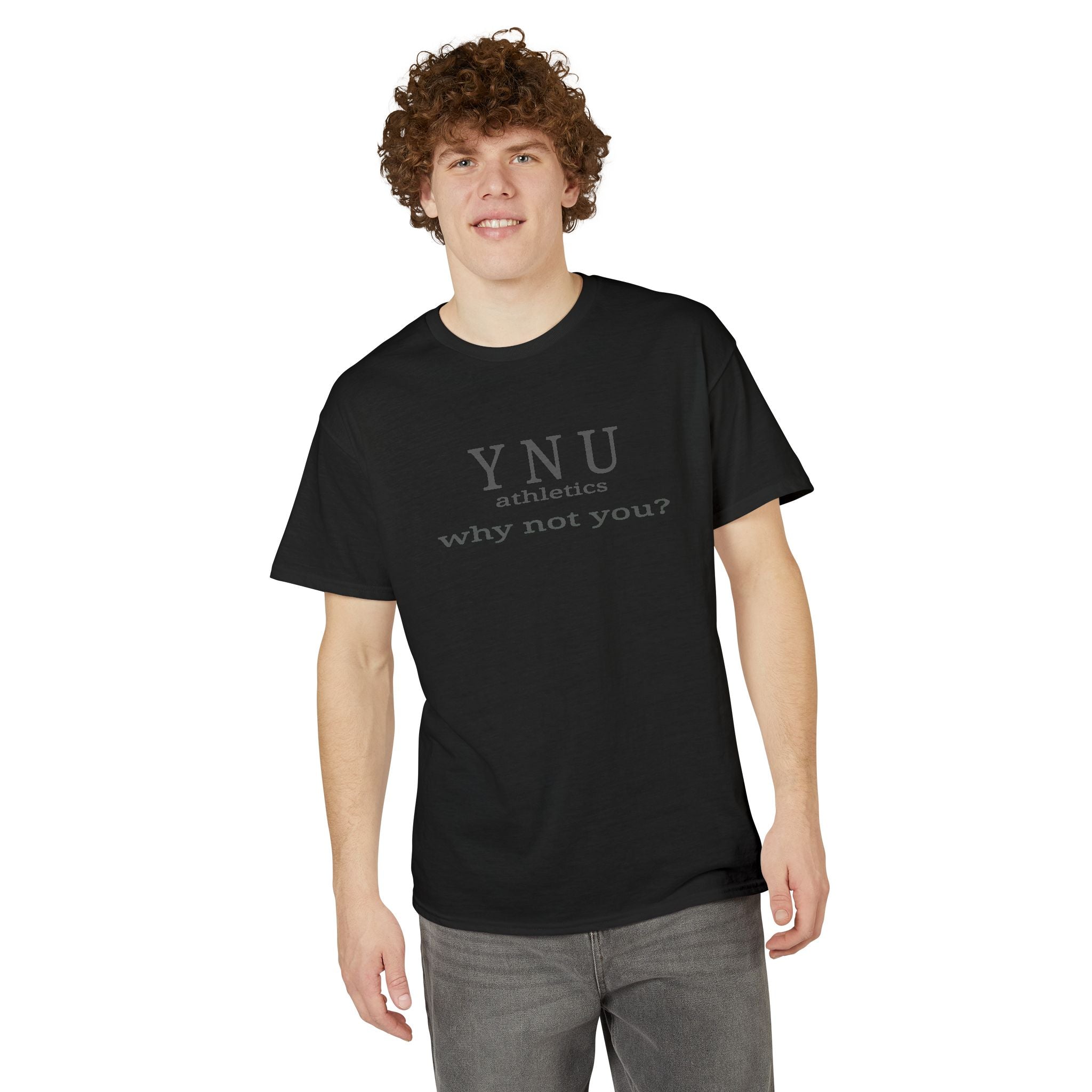 YNU Athletics - why not you?  T-Shirt