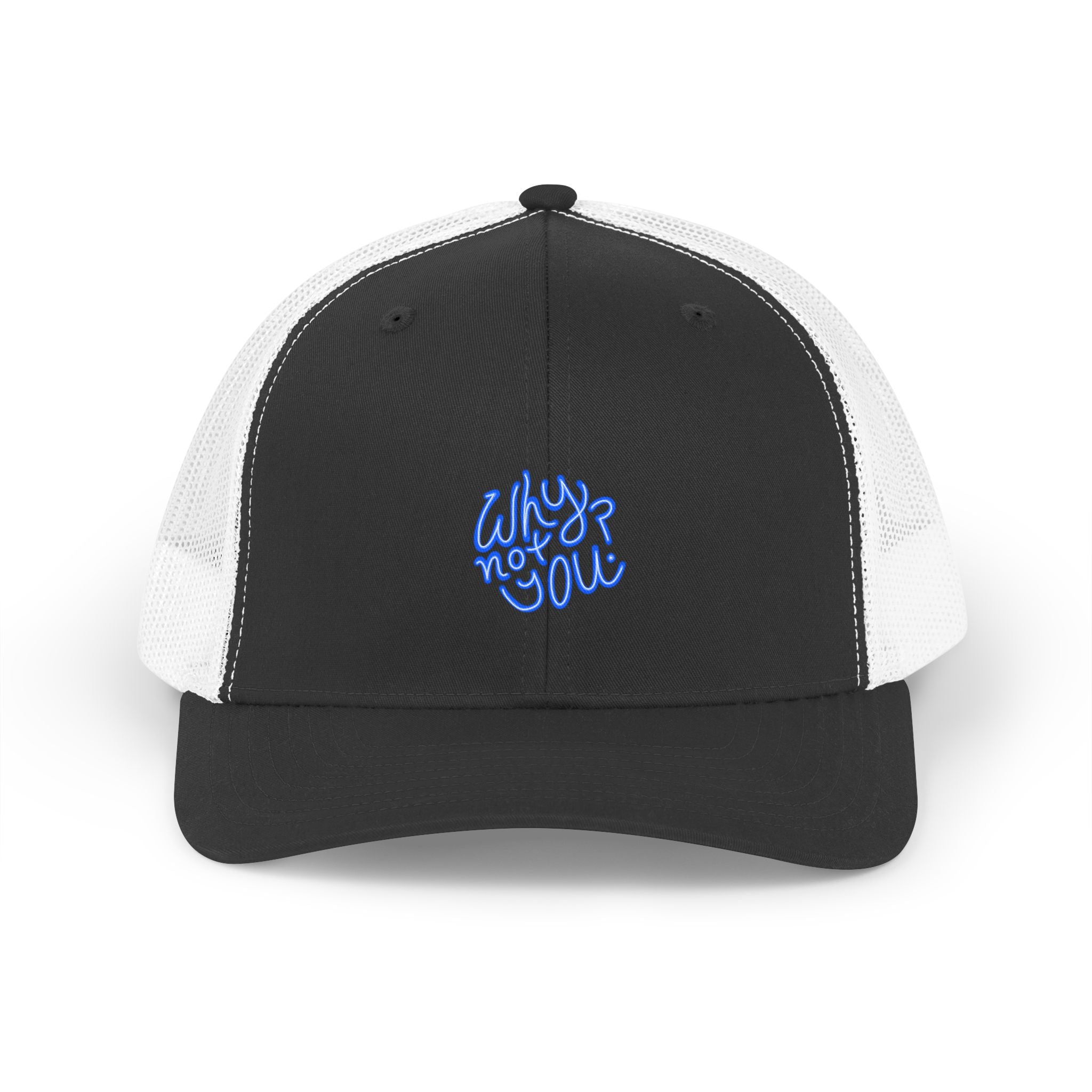 Why Not You? - Hat