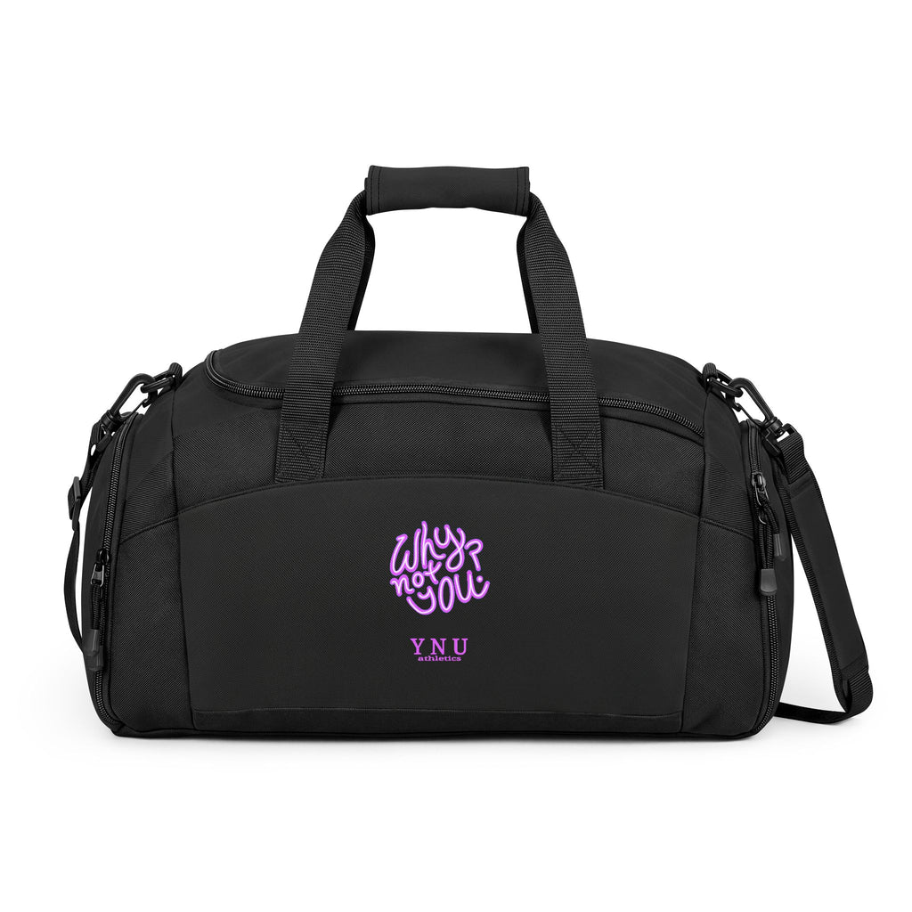 Why Not You? - Gym Bag